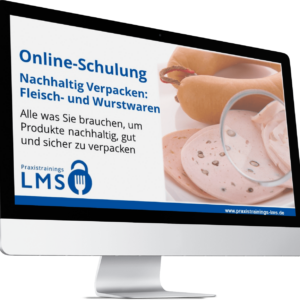 Schulung Nachhaltiges Verpacken Fleisch und Wurstwaren-Praxistrainings-LMS-3D