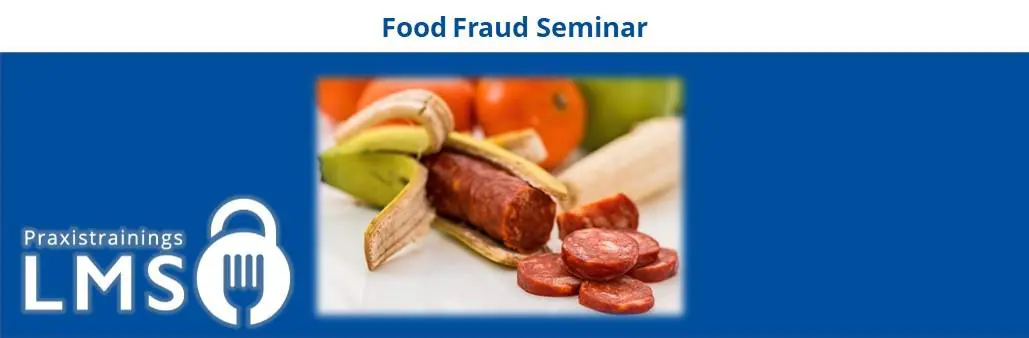 Practical Training-LMS_Food Fraud Seminar-