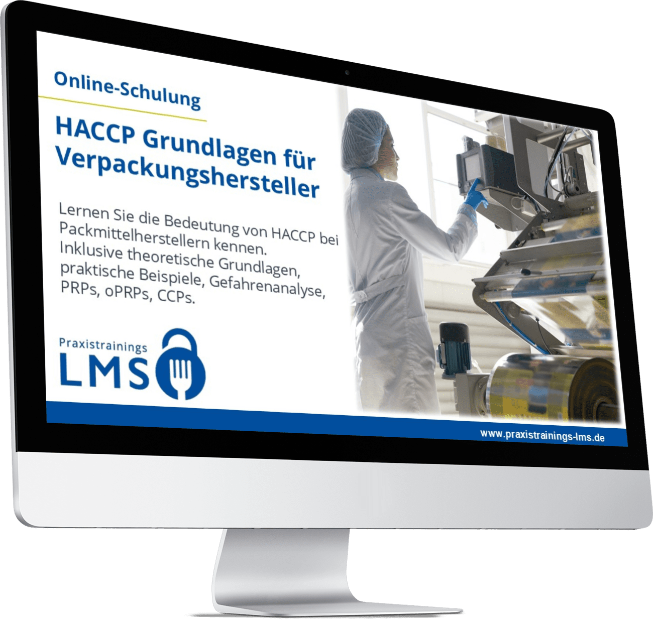 Monitor mit Schulung „HACCP Grundlagen für Verpackungshersteller“ von Praxistrainings LMS, daneben eine Mitarbeiterin in Hygienekleidung an einer Verpackungsmaschine.