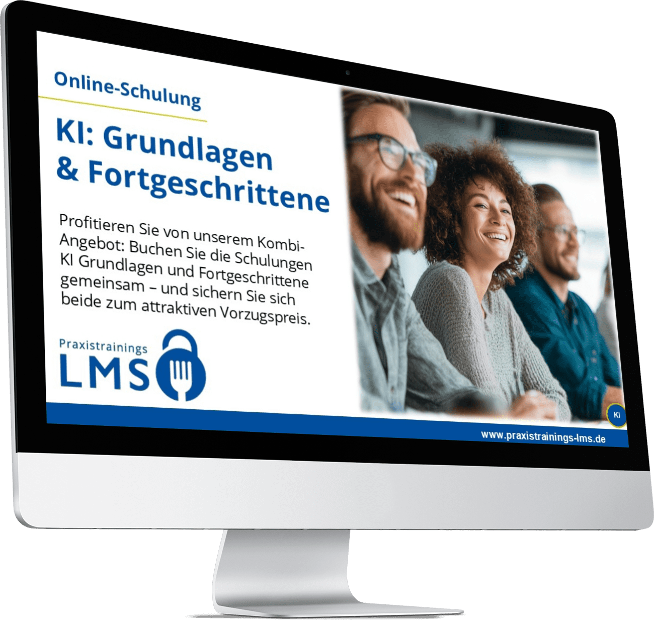 Monitor mit Kombi-Schulung „KI Grundlagen & Fortgeschrittene“ von Praxistrainings LMS, daneben lachende Teilnehmende im Seminar.