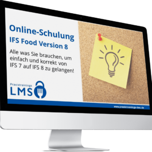Online Schulung IFS Food Version 8-Praxistrainings-LMS
