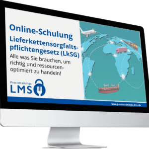 Online Schulung LkSG-Praxistrainings-LMS