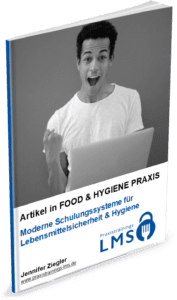 Titelbild des Artikels: Moderne Schulungssysteme für Lebensmittelsicherheit & Hygiene – Praxistrainings LMS.